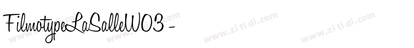 FilmotypeLaSalleW03 字体转换